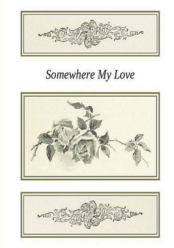 Somewhere My Love