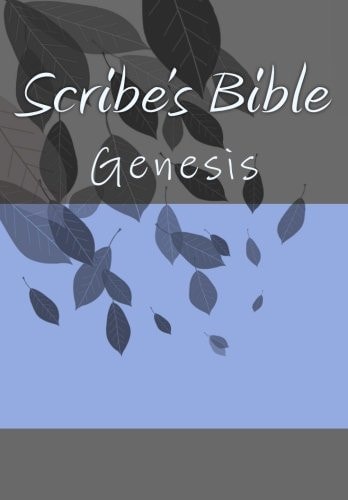 Scribe's Bible Genesis