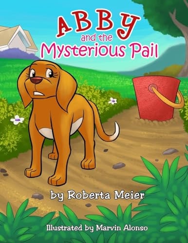 Abby and the Mysterious Pail