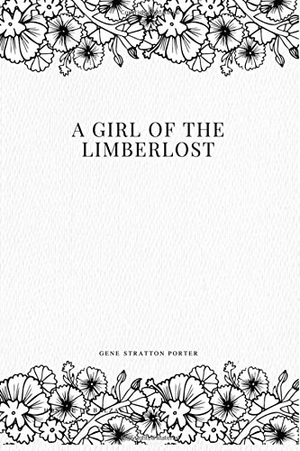 A Girl of the Limberlost