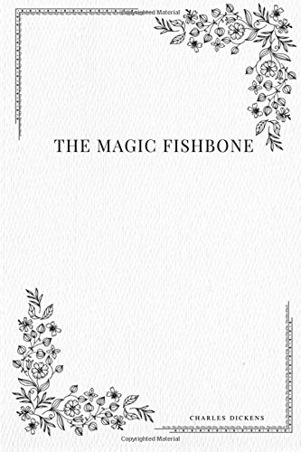 The Magic Fishbone