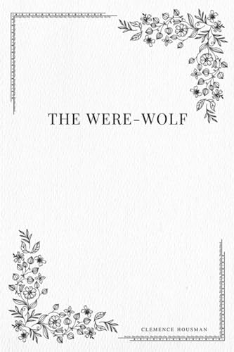 The Were-Wolf