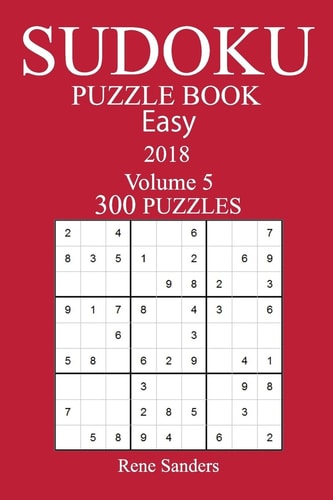 300 Easy Sudoku Puzzle Book - 2018