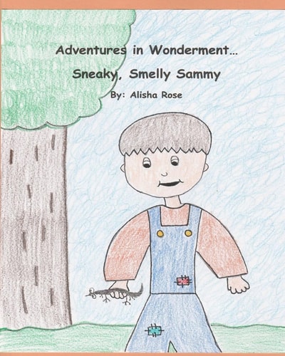 Adventures in Wonderment Sneaky, Smelly Sammy