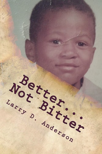 Better... Not Bitter