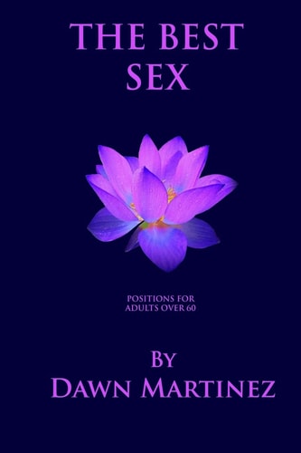 The Best Sex Positions For Adults Over 60
