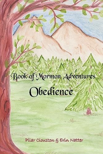 Book of Mormon Adventures Obedience