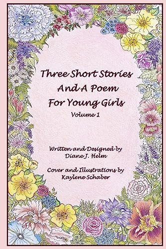 Three Short Stories and a Poem for Young Girls
