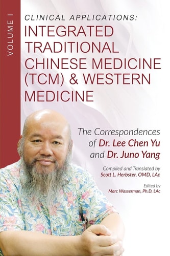 Clinical Applications Integrated Traditional Chinese Medicine (TCM) and Western Medicine