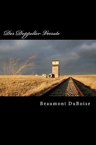 Der Doppelter Verrate What Did He Really Believe?