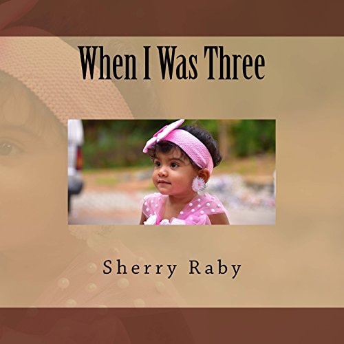 When I Was Three