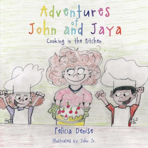 Adventures of John and Jaya Cooking in the Kitchen