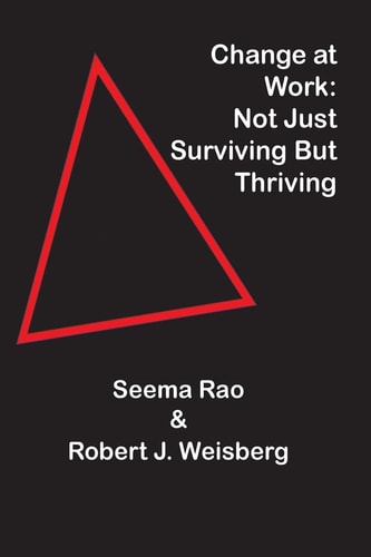 Change at Work Not Just Surviving But Thriving
