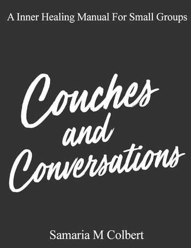 Couches and Conversations A Manual For Small Groups