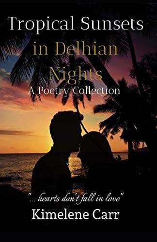 Tropical Sunsets in Delhian Nights A Poetry Collection