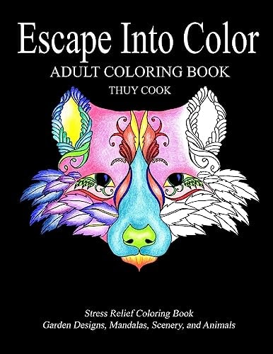 Escape Into Color Adult Coloring Book