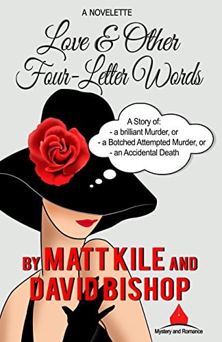 Love and Other Four-Letter Words. a Novelette