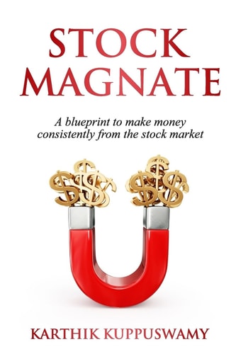 Stock Magnate The Blueprint to Make Money Consistently from the Stock Market