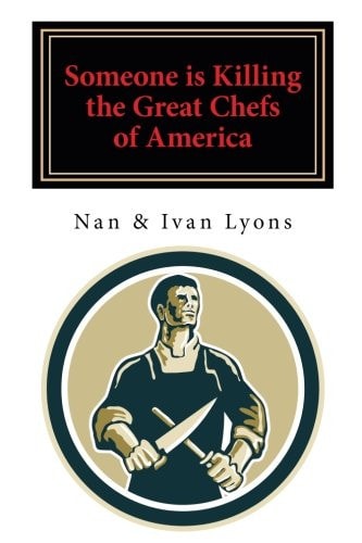 Someone Is Killing the Great Chefs of America