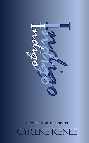 Indigo A Collection of Poems