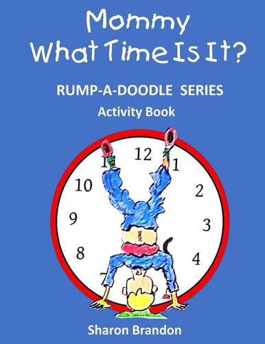 Rump-A-Doodle Series What Time is It?
