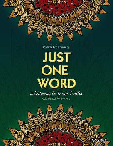 Just One Word A Gateway to Inner Truths