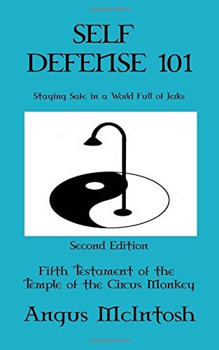 Self Defense 101 Staying Safe in a World Full of Jerks