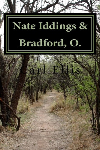 Nate Iddings and Bradford, O.