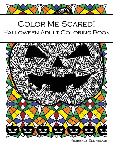 Color Me Scared! Halloween Adult Coloring Book