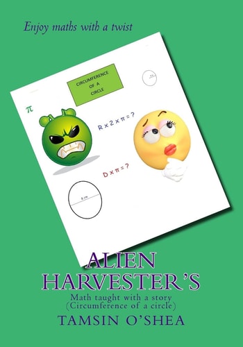 Alien Harvester's Math Taught with a Story (Circumference of a Circle)