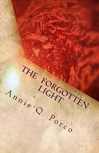 The Forgotten Light I Am