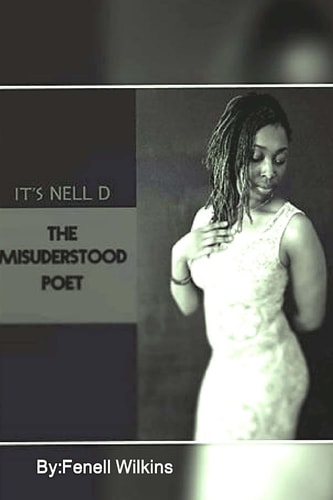 It's Nell D The Misunderstood Poet
