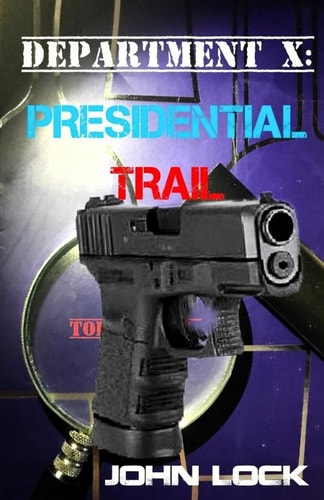 Department X Presidential Trail