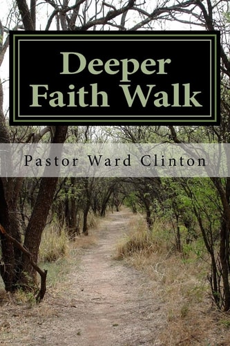 Deeper Faith Walk Completely Consecrated Christianity