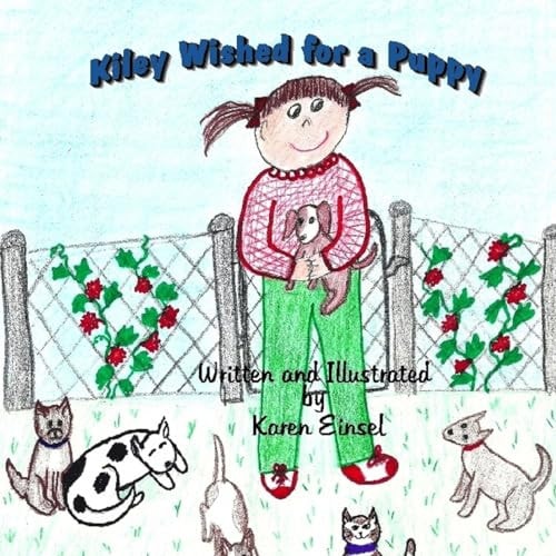 Kiley Wished For A Puppy