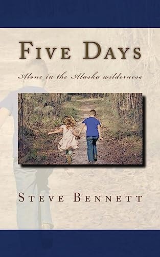 Five Days Lost in the Alaska Wilderness