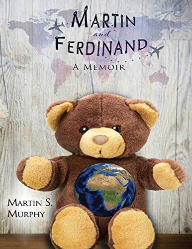 Martin and Ferdinand A Memoir
