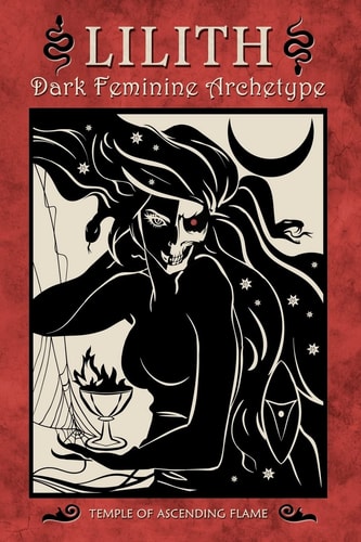 Lilith Dark Feminine Archetype