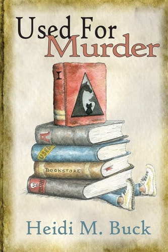 Used for Murder A Used Bookstore Mystery