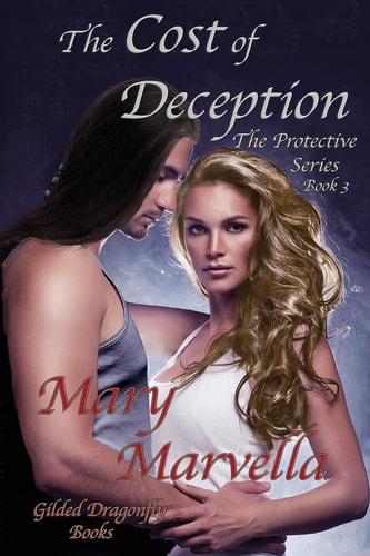 The Cost of Deception The Protective Series, Book 3