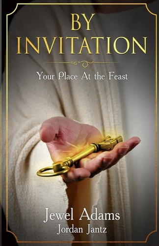 By Invitation Your Place at the Feast