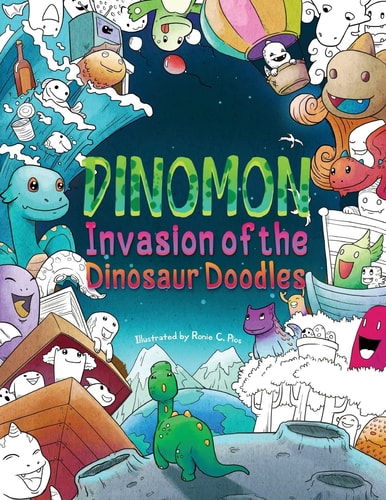Dinomon - Invasion of the Dinosaur Doodles A Cute and Fun Coloring Book for Adults and Kids (Relaxation, Meditation)
