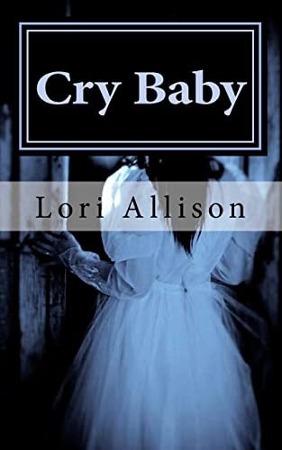 Cry Baby A Spooky Lucas Mystery, Book 3