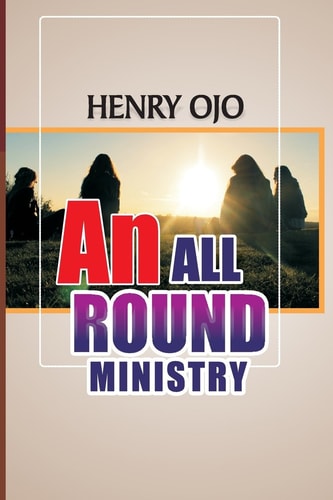An All Round Ministry