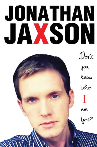 Don't You Know Who I Am Yet?