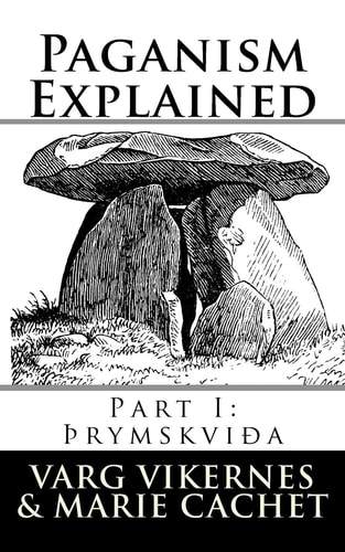 Paganism Explained Part I: Thrymskvida