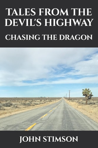 Tales From The Devil's Highway