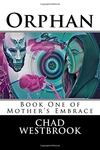 Orphan Book One of Mother's Embrace