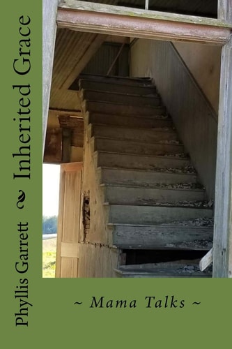 Inherited Grace Mama Talks