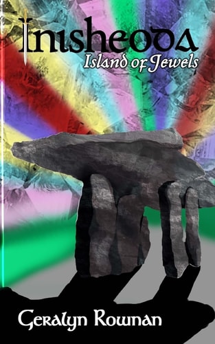 Inisheoda A Celtic Tale, Richly Imagined. a Spellbinding Read for Lovers of Myth, Mystery and Magic